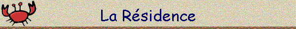 La Rsidence